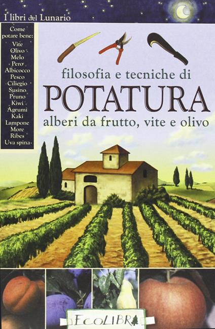 Filosofia e tecniche di potatura - copertina