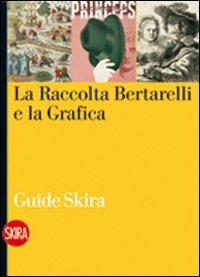 La raccolta Bertarelli - Claudio Salsi - copertina