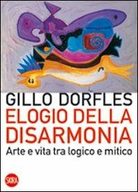 Elogio della disarmonia