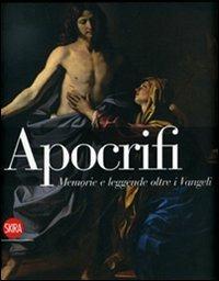 Apocrifi. Memorie e leggende oltre i Vangeli - copertina
