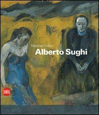Alberto Sughi. Ediz. italiana e inglese - Maurizio Calvesi - copertina