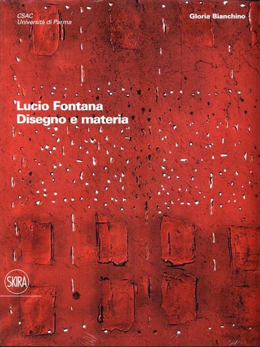 Lucio Fontana. Disegno e materia - copertina