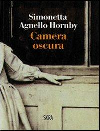Camera oscura - Simonetta Agnello Hornby - copertina