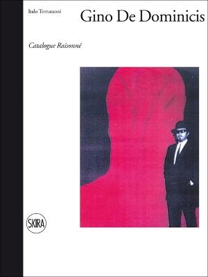 Gino De Dominicis. Catalogo ragionato. Ediz. italiana e inglese - copertina