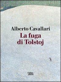 La fuga di Tolstoj - Alberto Cavallari - copertina