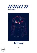 Uman. The Essays. Vol. 1: Fairway.