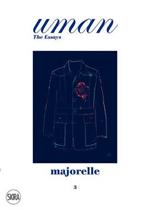 Uman. The Essays. Vol. 3: Majorelle.