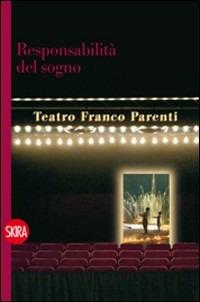Responsabilità del sogno Teatro Parenti - Gianni Valle - copertina