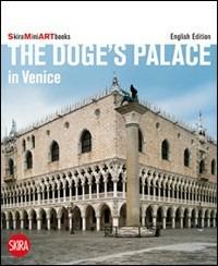 The Doge's Palace in Venice. Ediz. illustrata - Giandomenico Romanelli - copertina