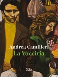La Vucciria - Andrea Camilleri - copertina