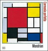 Piet Mondrian. L'armonia perfetta. Ediz. illustrata - copertina