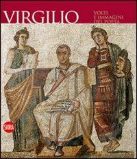 Virgilio. Volti e immagini del poeta. Ediz. illustrata - copertina