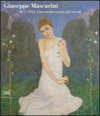 Giuseppe Mascarini 1877-1954. Ediz. illustrata - copertina