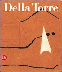 Enrico Della Torre. Catalogo generale dell'opera grafica - copertina