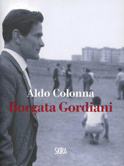 Borgata Gordiani - Aldo Colonna - copertina