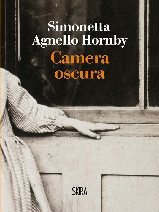Camera oscura - Simonetta Agnello Hornby - ebook