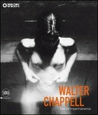 Walter Chappell. Eternal Impermanence - copertina