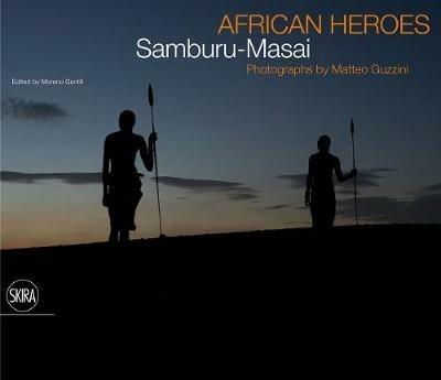African Heroes. Samburu-Maasai - Matteo Guzzini - copertina