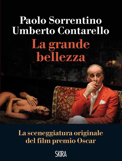 La grande bellezza - Umberto Contarello,Paolo Sorrentino - ebook