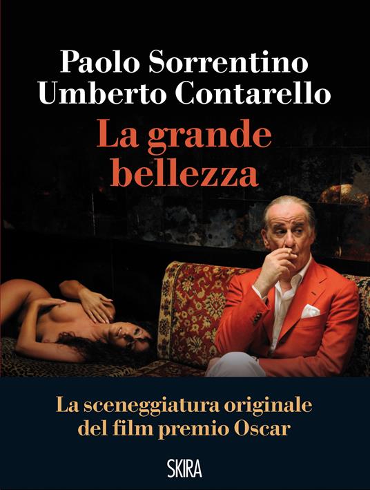 La grande bellezza - Umberto Contarello,Paolo Sorrentino - ebook