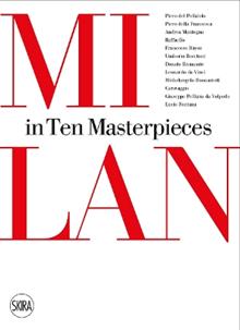 Milan. Ten masterieces