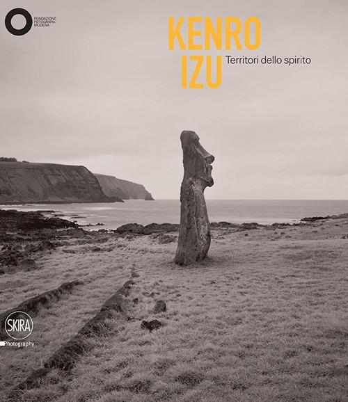 Kenro Izu. Territori dello spirito. Ediz. italiana e inglese - copertina