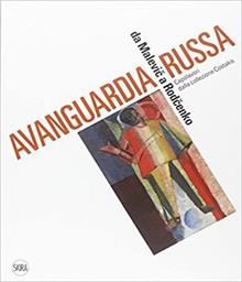 Avanguardia russa dalla collezione Costakis