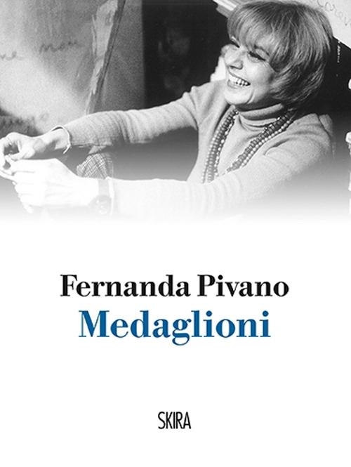 Medaglioni - Fernanda Pivano - copertina