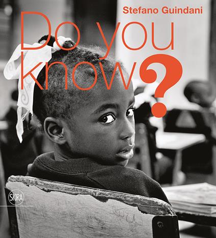 Do you know? Ediz. italiana e inglese - Stefano Guindani - copertina