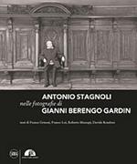 Antonio Stagnoli. Ediz. illustrata