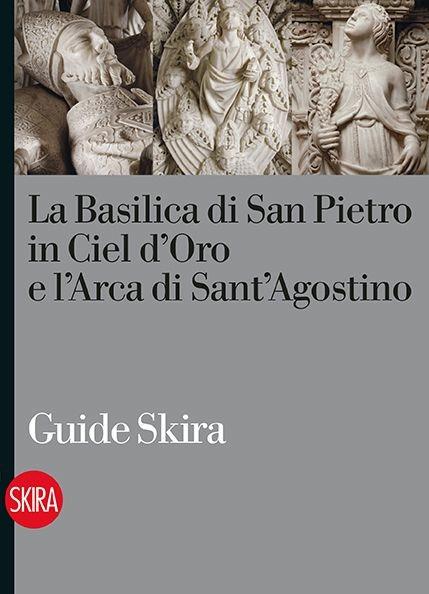 La Basilica di San Pietro in Ciel d'Oro - Marco Radaelli - copertina