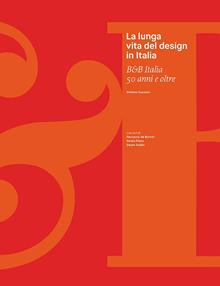 La lunga vita del design in Italia. B&B Italia 50 anni anni e oltre