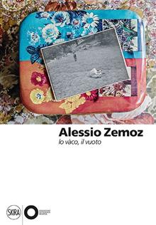 Alessio Zemoz. Lo vaco, il vuoto