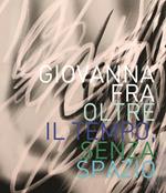 Giovanna Fra. Ediz. illustrata