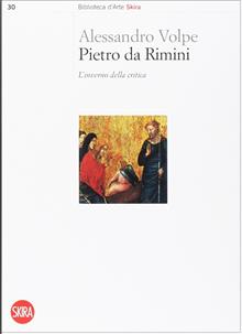 Pietro da Rimini. L'inverno della critica. Ediz. illustrata