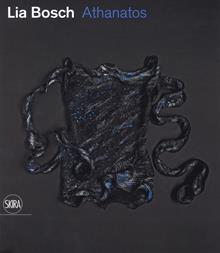 Lia Bosch. Athanatos