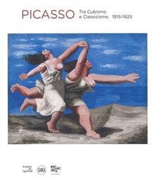 Picasso. Tra cubismo e classicismo 1915-1925