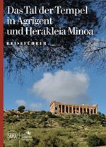 Das Tal der Tempel in Agrigent und Herakleia Minoa