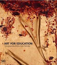 Art for education. Contemporary artists from Pakistan
