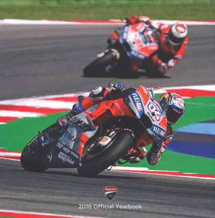 Ducati corse 2018. Official yearbook. Ediz. italiana e inglese - copertina