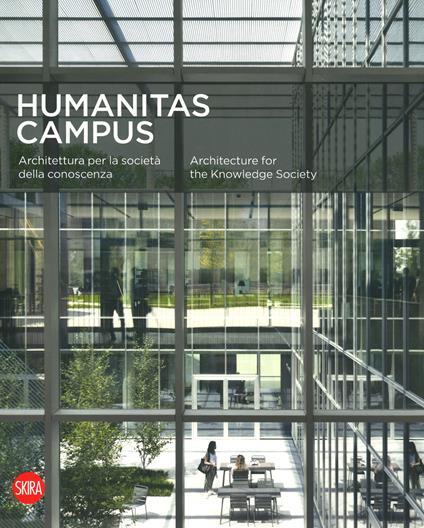 Humanitas campus. Architettura per la società e la conoscenza. Ediz. italiana e inglese - copertina