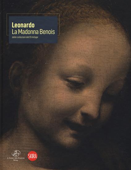 Leonardo. La Madonna Benois dall'Ermitage. Ediz. a colori - copertina