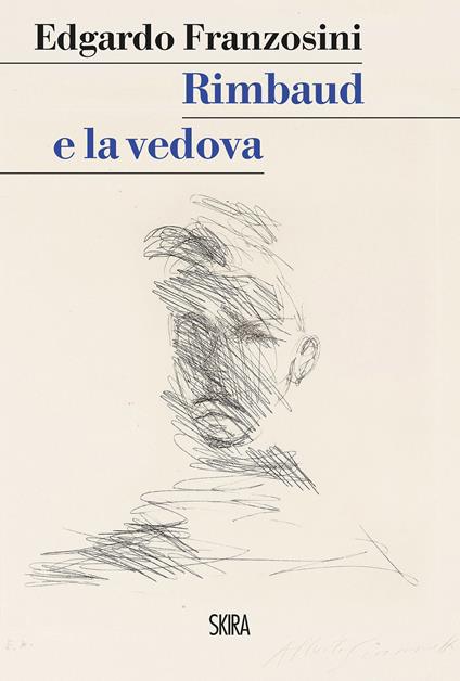 Rimbaud e la vedova - Edgardo Franzosini - ebook