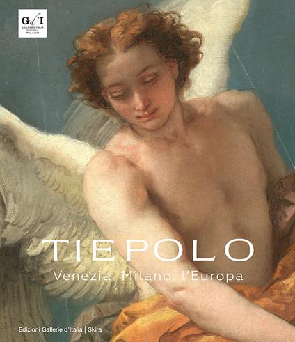 Tiepolo. Venezia, Milano, l’Europa. Ediz. a colori - copertina