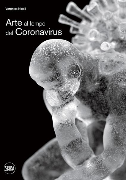 Arte al tempo del coronavirus. Ediz. illustrata - Jean Blanchaert,Renato Lori,Rossella Novarini - copertina