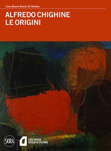 Alfredo Chighine. Le origini