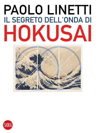 Il segreto dell'onda di Hokusai - Paolo Linetti - copertina
