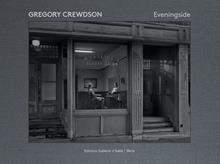 Gregory Crewdson. Ediz. illustrata