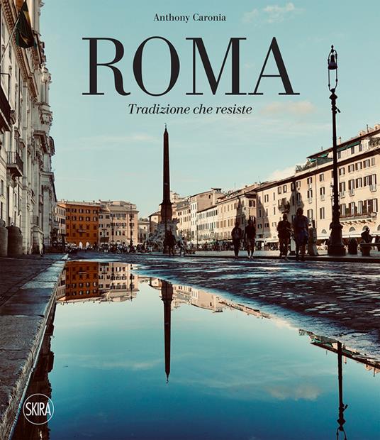 Roma. Tradizione che resiste. Ediz. italiana e inglese - copertina