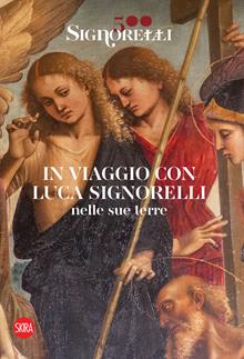 Luca Signorelli itinerari